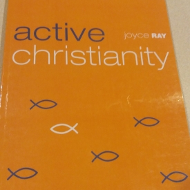 Active Christianity by Joyce Ray