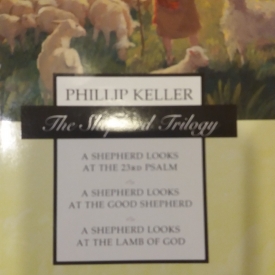 The Shepherd Trilogy by Phillip Keller