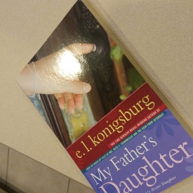 My Father’s Daughter by E.L. Konigsburg